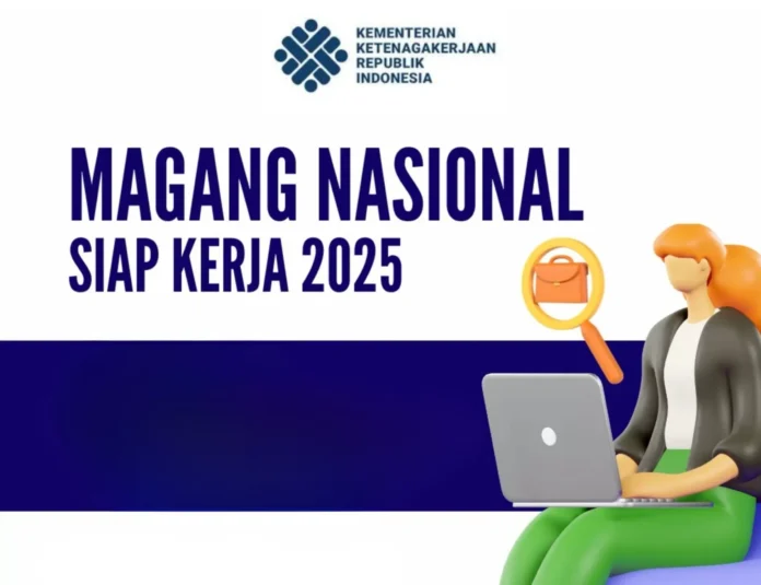 Buruan Daftar! Magang Nasional 2025 Kemnaker Ditutup Hari Ini